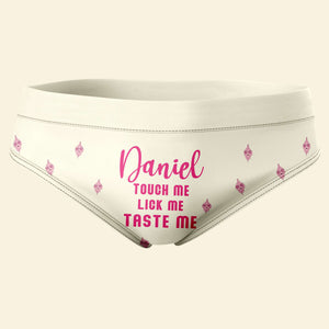 Personalized Gifts For Couple Women's Briefs Touch Me Lick Me Taste Me - Boxers & Briefs - GoDuckee