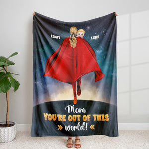 Personalized Gifts For Mom Blanket You're Out Of This World 03QHPU310124HH - Blankets - GoDuckee