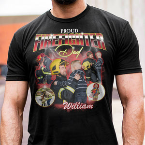 Proud Firefighter Dad, Custom Photo Bootleg Shirt, Gift For Dad, Father's Day Gifts - Shirts - GoDuckee