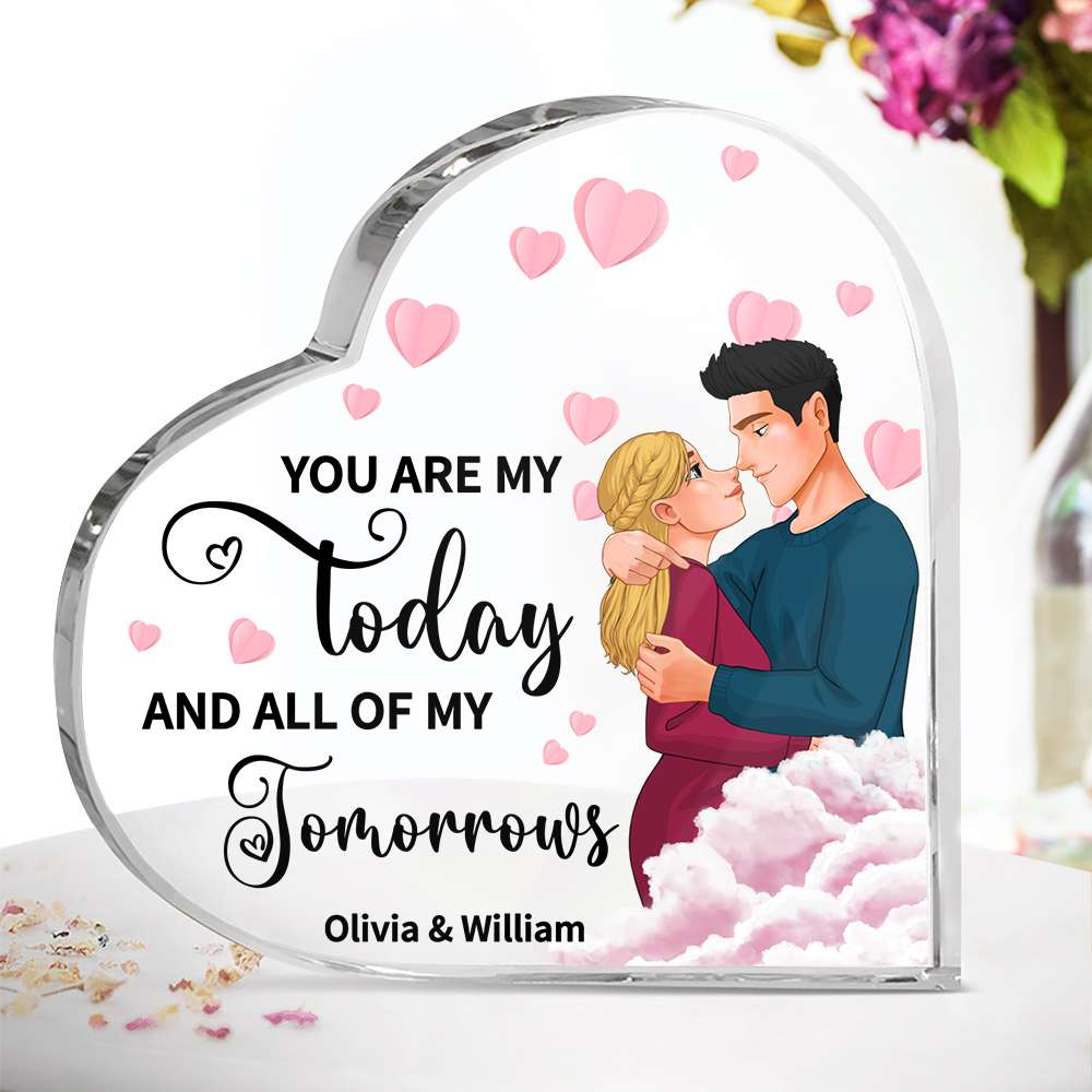 You're My Today And All Of My Tomorrows, Personalized Heart Acrylic Plaque, Romantic Couple Gifts 01TODT041223DA - Decorative Plaques - GoDuckee
