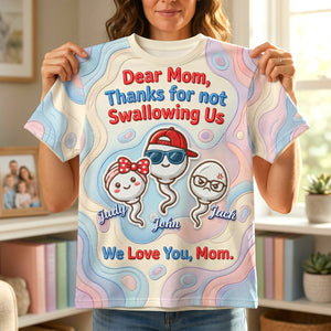 Funny Sperm Shirt - Personalized Gifts For Mom 03NADH060426-Homacus