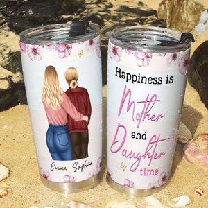 Personalized Gifts For Mom Tumbler Happiness Is Mother And Daughter Time - Tumbler Cups - GoDuckee