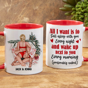 All I Want Is To Fall Asleep With You Every Night, Personalized Accent Mug, CC-AM11OZ-05NATN200923HH - Coffee Mug - GoDuckee
