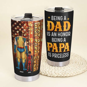 Being A Papa Is Priceless 07ACQN170523TM Personalized Tumbler Gift - Tumbler Cup - GoDuckee