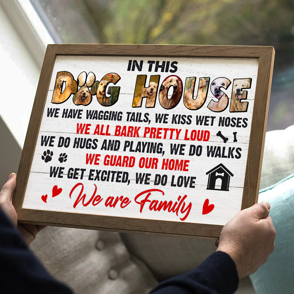 This Is Dog House, We Are Family, Custom Pet Photo Canvas Print, Gift For Dog Lovers - Poster & Canvas - GoDuckee