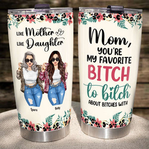 Personalized Gifts For Mom Tumbler Like Mother Like Daughter - Tumbler Cups - GoDuckee