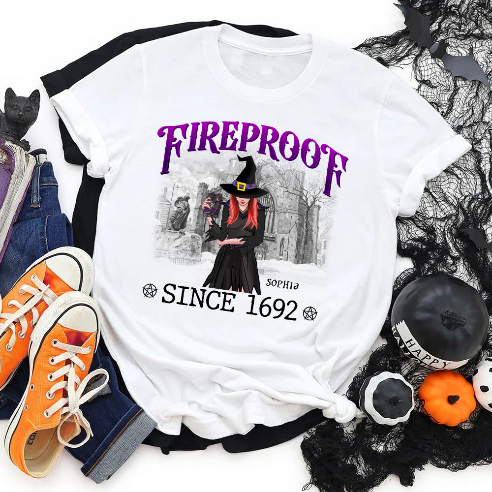 Fireproof Since 1692- Personalized Shirt- Gift For Halloween- Witch Shirt - Shirts - GoDuckee