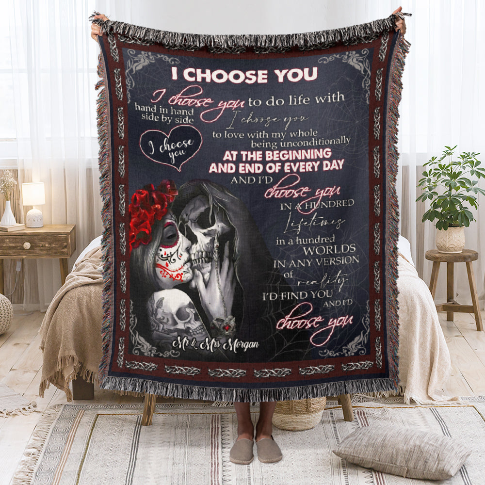 I Choose You To Do Life With Hand In Hand Side By Side- Personalized Woven Blanket- Gift For Couple- Skull Couple Blanket - Blanket - GoDuckee