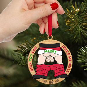 Personalized Gifts For Couples, Christmas Wood Ornament Only You Can Jingle My Balls 01ACDT200924 - Ornament - GoDuckee