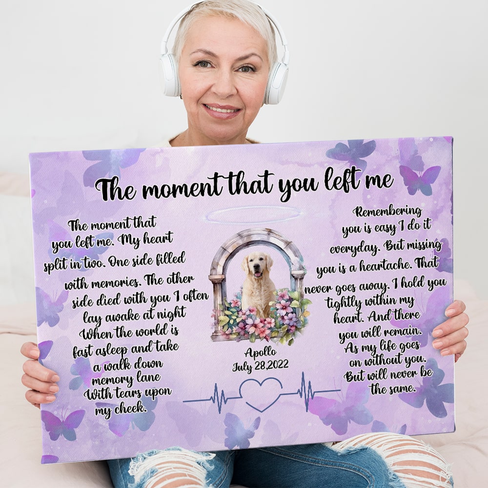 The Moment That You Left Me-Personalized Canvas Print- Memorial Canvas For Dog Lovers - Poster & Canvas - GoDuckee