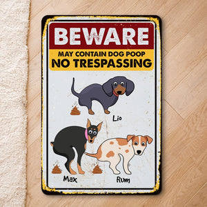 Beware May Contain Dog Poop - Personalized Metal Wall Art - Funny Gift For Dog Lovers - Metal Wall Art - GoDuckee