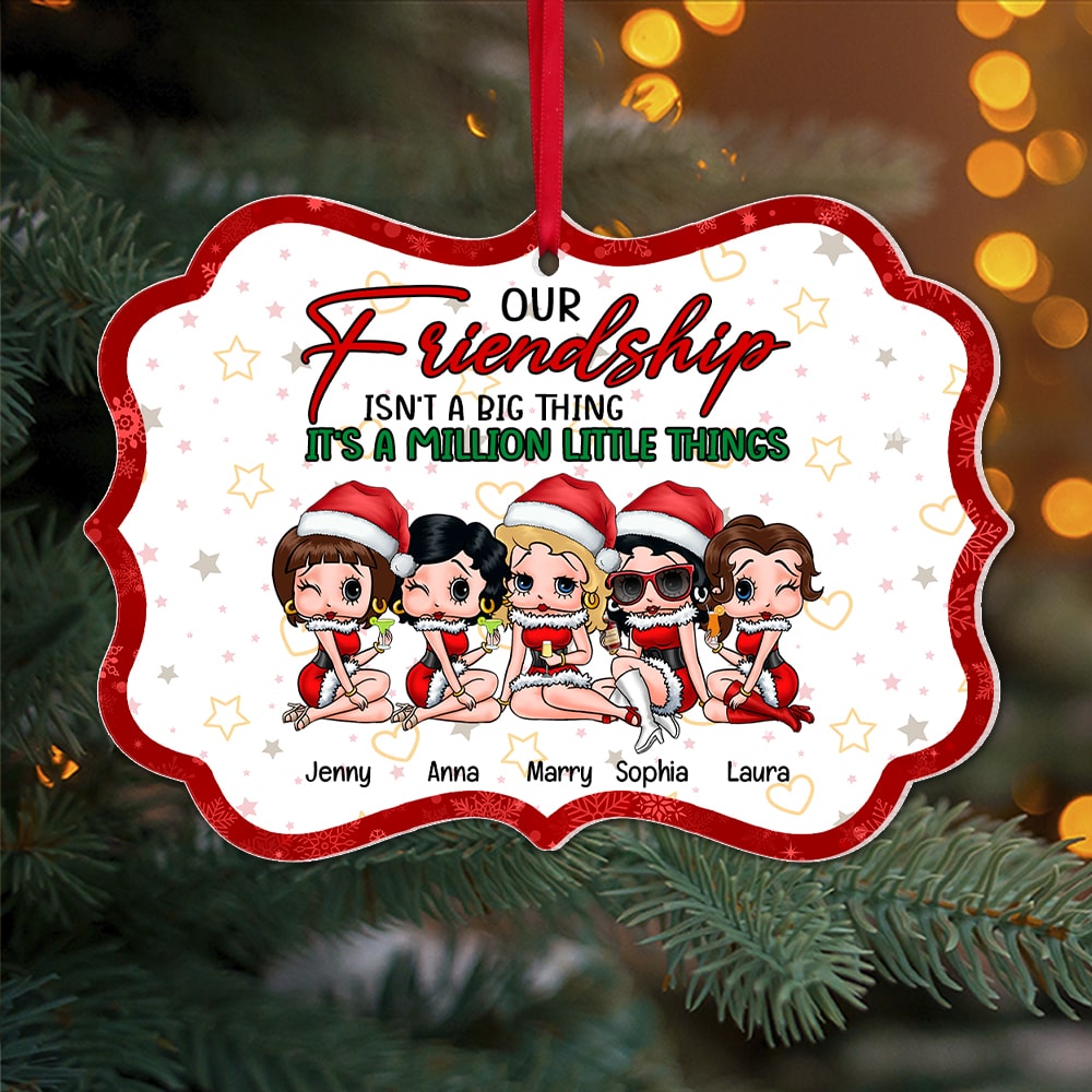 Our Friendship Isn't A Big Thing It's A Million Little Things-Personalized Ornament- Gift For Friends-Christmas Gift- Friend Ornament-PW-CSO-ACRYLIC-03topo121023hh - Ornament - GoDuckee