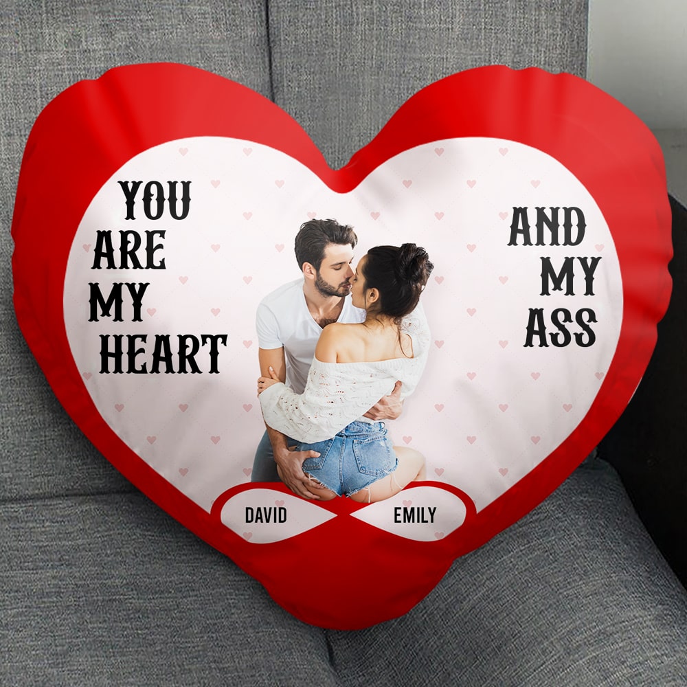 You Are My Heart And My Ass-Custom Photo Couple Pillow-Couple Gift- Couple Pillow - Pillow - GoDuckee