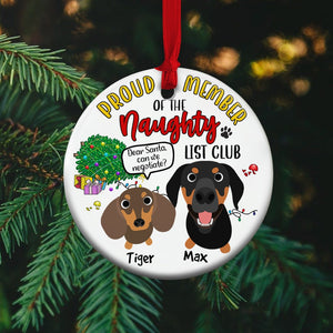 Proud Member Of The Naughty List Personalized Ceramic Circle Ornament, Christmas Gift For Dog Lover - Ornament - GoDuckee