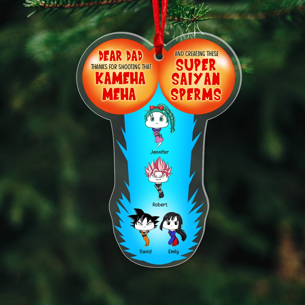 Dear Dad Thanks For Shooting- Personalized Acrylic Ornament- Gift For Dad- Christmas Gift- Funny Sperm Dad-PW17-AONMT- 03htqn200923ha - Ornament - GoDuckee