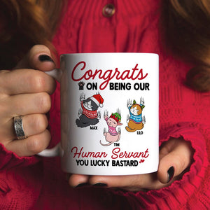 Cats, Our Human Servant, Personalized Mug, Christmas Gifts For Cat Lovers - Coffee Mug - GoDuckee