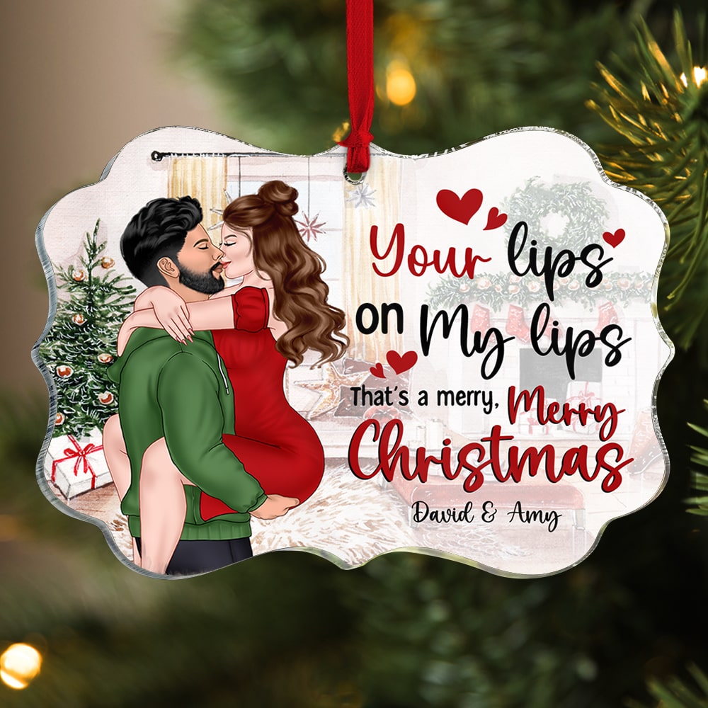 Couple, Your Lips On My Lips, That's A Merry, Merry Christmas, Personalized Ornament, Christmas Gifts For Couple - Ornament - GoDuckee