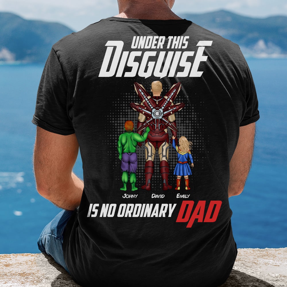 Father, Under This Umbrella Disguise Is No Ordinary Dad, Personalized Shirt, Gifts For Dad, 04HTHN230523TM - Shirts - GoDuckee