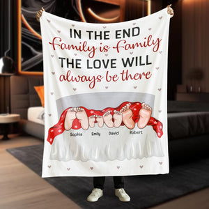 The Love Will Always Be There- Personalized Blanket- Gift For Family- Family Feet Under Blanket - Blanket - GoDuckee