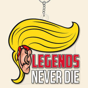 Legends Never Die Keychain 01qnqn190724 - Keychains - GoDuckee