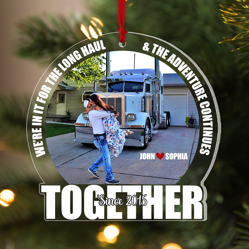 Couple, We're In It For The Long Haul, Personalized Ornament, Christmas Gifts For Couple, 02QHPO130923 - Ornament - GoDuckee