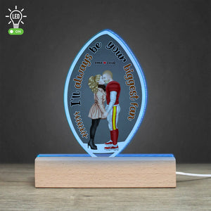 I'll Always Be Your Biggest Fan, Personalized Led Light, Couple Gifts, Valentine Gifts - Led Night Light - GoDuckee