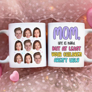 Custom Photo Gifts For Mom Coffee Mug Your Children Aren't Ugly - Coffee Mugs - GoDuckee