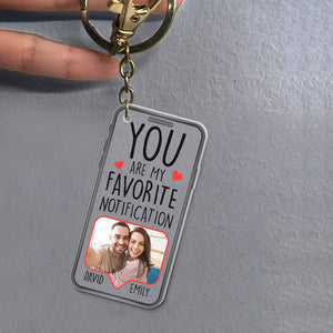 Personalized Gifts For Couple Keychain My Favorite Notification - Keychains - GoDuckee