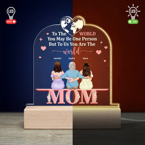 Mother, To The World You Are One Person, Personalized Led Light, Gift For Mom - Led Night Light - GoDuckee