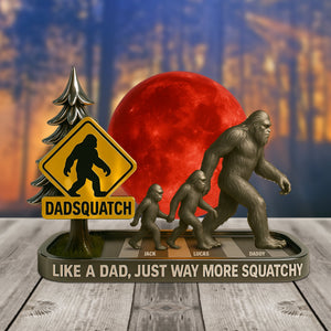 Bigfoot Dad Plaque - Personalized Gifts For Dad 04tgtn120525 - Shaped Plaques - GoDuckee