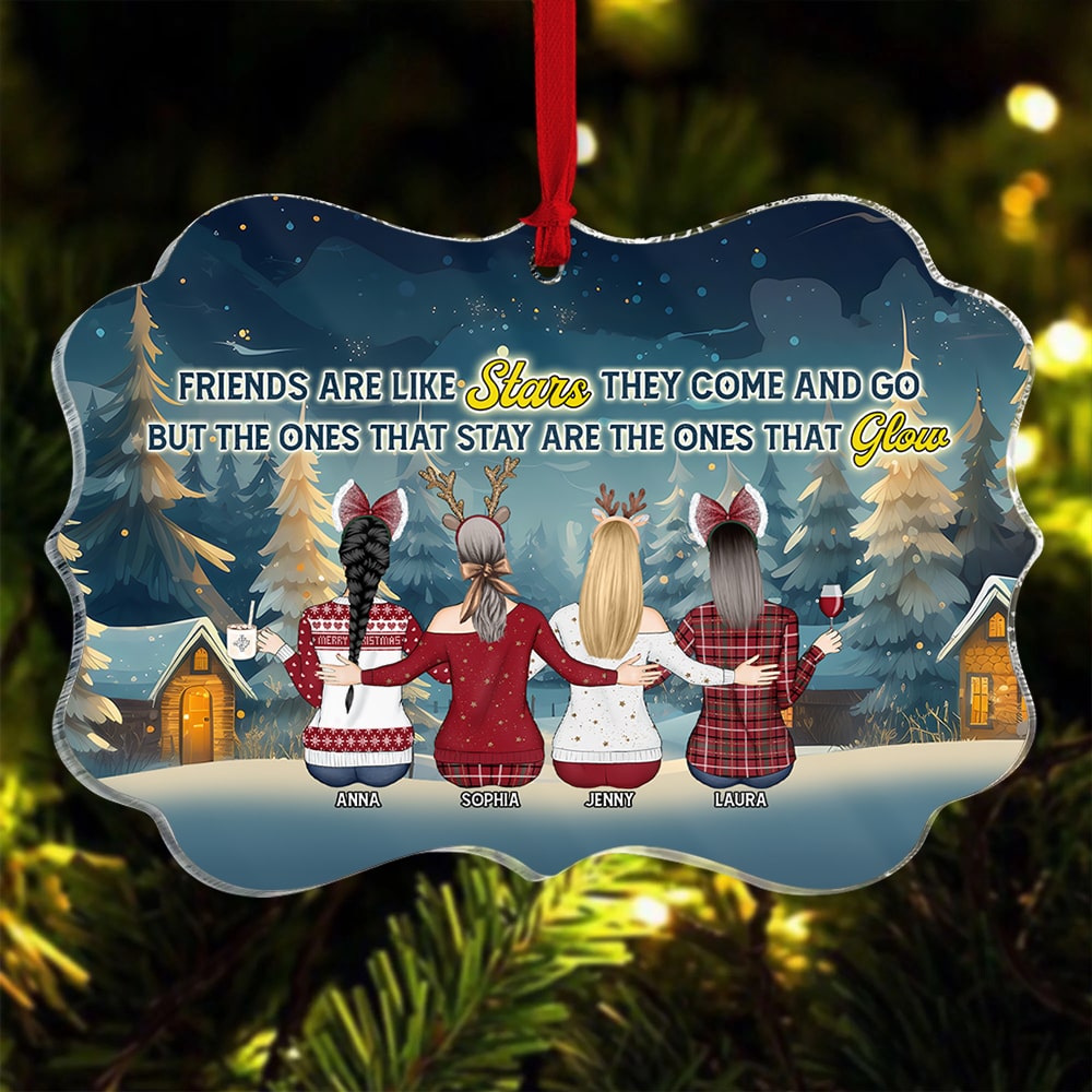Friends, The Ones That Stay Are The Ones That Glow, Personalized Ornament, Friendship Christmas Gift - Ornament - GoDuckee