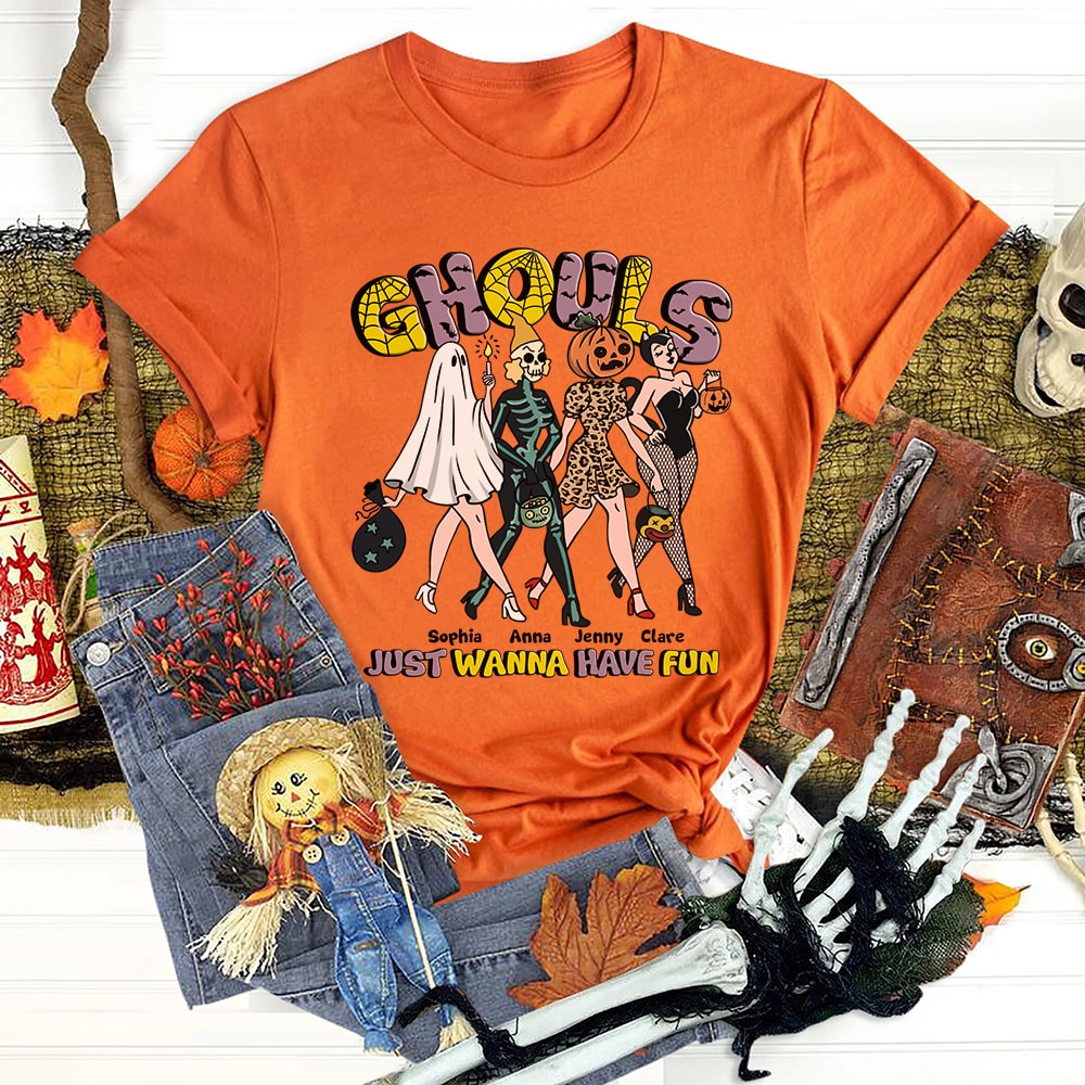Friendship, Ghouls Just Wanna Have Fun, Personalized Shirt, Halloween Gifts For Friend, 02NAPO060923HH - Shirts - GoDuckee