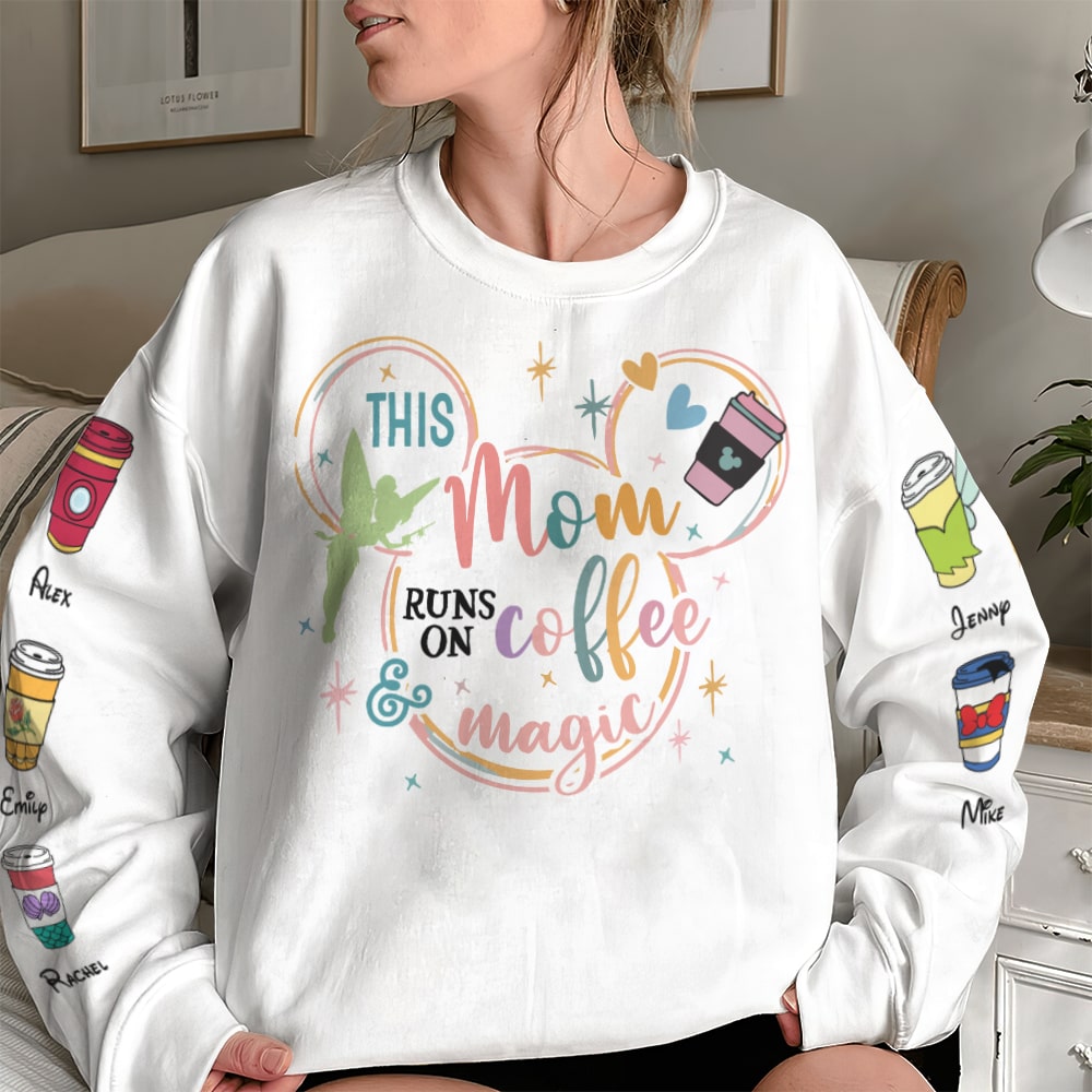 Personalized Gifts For Mom 3D Shirt This Mom Runs On Coffee Magic 07NAHN150324 - 3D Shirts - GoDuckee