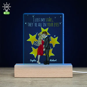 I Lost My Stars, They're All In Your Eyes, Personalized 3D Led Light, Valentine Gifts, Couple Gifts - Led Night Light - GoDuckee