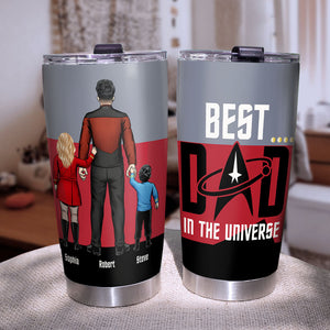 Best Dad In The Universe-TZ-TCTT-TT-04htpo100523hh Personalized Tumbler - Tumbler Cup - GoDuckee