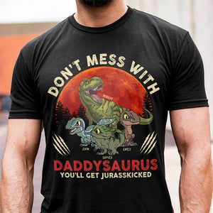 Dad Don't Mess With Daddysaurus 01dnqn260523 Personalized Shirt - Shirts - GoDuckee