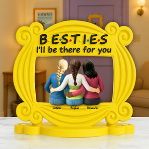 Besties Always By Your Side Acrylic Plaque - Personalized Gifts For Friends 04QHLU270525 - Shaped Plaques - GoDuckee