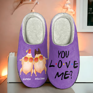 You Love Me ? Personalized Home Slippers- Movie Couple-Christmas Gift-02htqn201123 - Shoes - GoDuckee