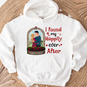 I Found My Hapily Ever After, Personalized Shirt, Gift For Couple, Valentine's Gift - Shirts - GoDuckee