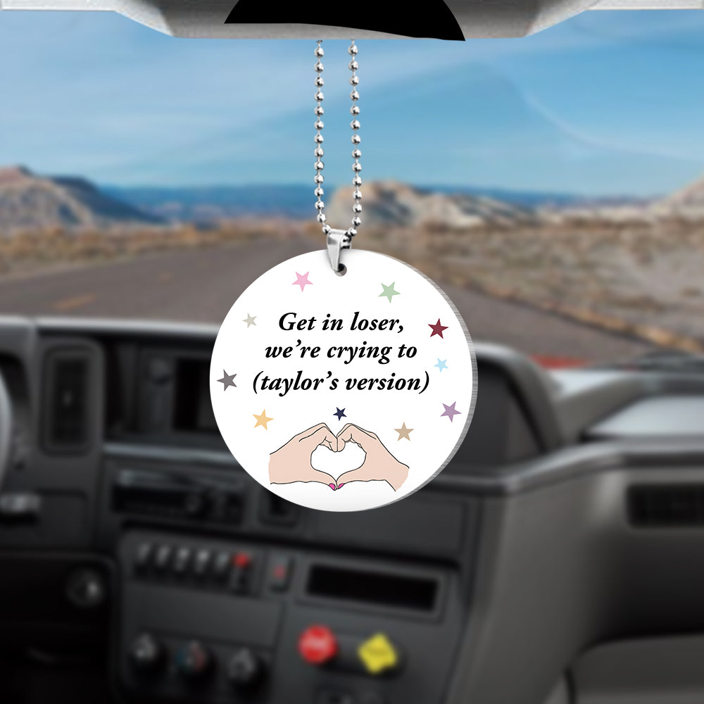 Get In Loser, We're Crying, Gift For Fan, Singer Fan Car Ornament 04NAHN230823 - Ornament - GoDuckee