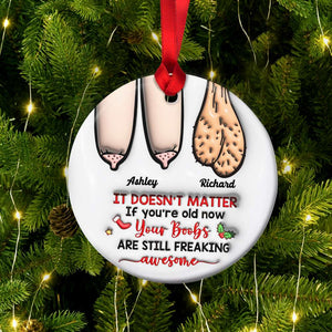Funny Couple It Doesn't Matter 01ohhn301023 Personalized Ceramic Ornament - Ornament - GoDuckee
