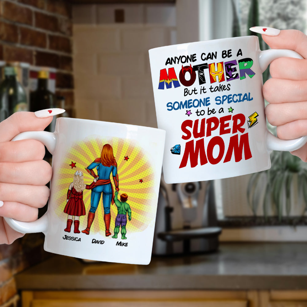 Personalized Gifts For Mom Coffee Mug Anyone Can Be A Mother But It Takes Someone Special To Be A Mom 03KAHN190224PA - Coffee Mugs - GoDuckee