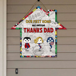Personalized Gifts For Dad Wood Sign Our First Home Was Awesome 01TOMH300124HA - Wood Signs - GoDuckee