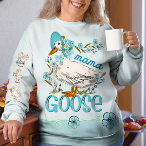 Personalized Gifts For Mom 3D Shirt Mama Goose 01xqpu130325 - AOP Products - GoDuckee