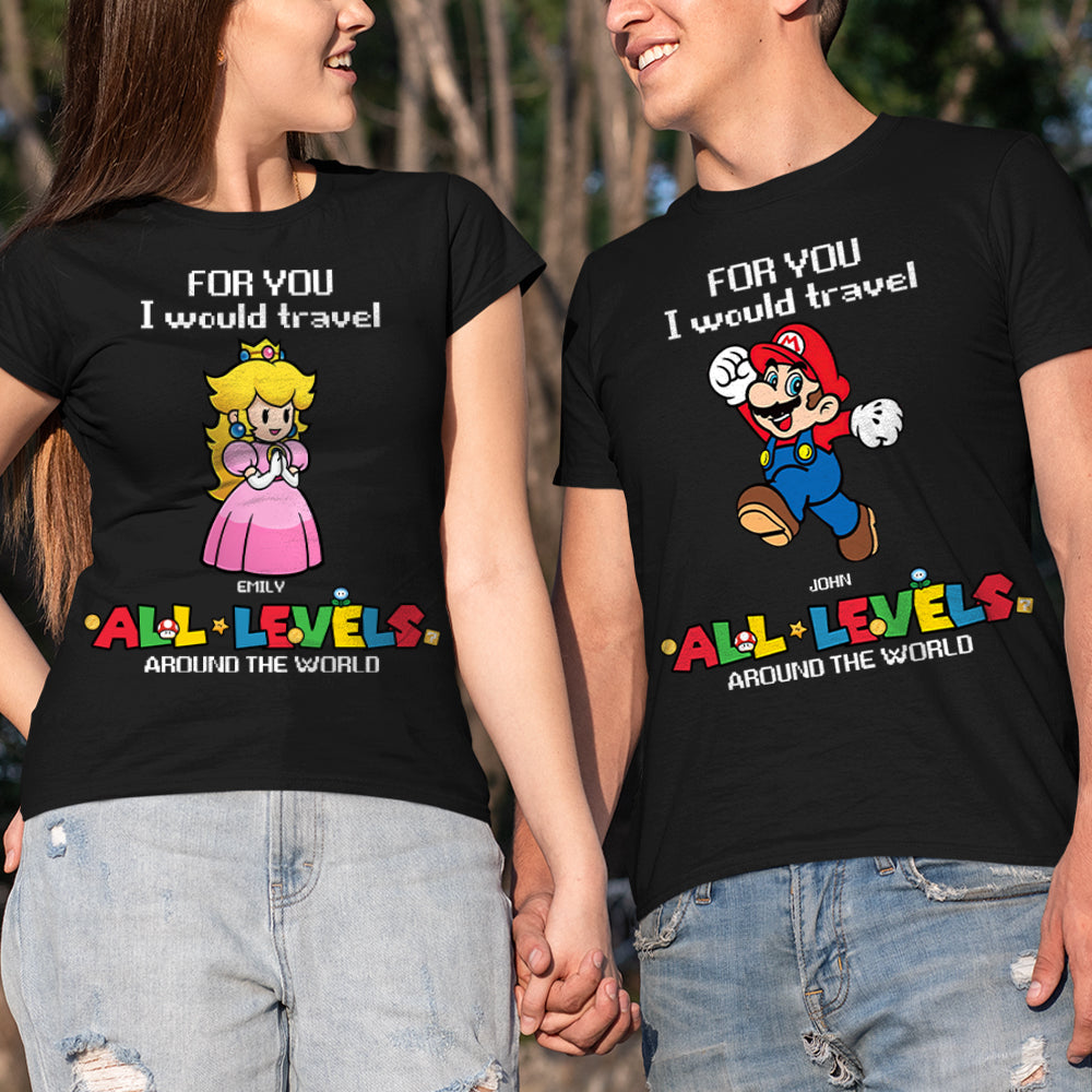For You, I Would Travel Around The World, Couple Personalized Shirt 02NAHN270623 - Shirts - GoDuckee
