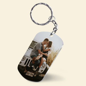 Couple I Love You, Personalized Stainless Steel Keychain With Upload Image, Drive Safe I Need You - Keychains - GoDuckee