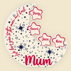 Personalized Gifts For Mom Plaque We Love You To The Moon And Back - Shaped Plaques - GoDuckee