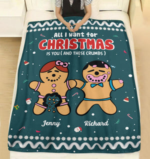 All I want for Christmas is you ( and these crumbs ) , Personalized Blanket for Couples - Blanket - GoDuckee
