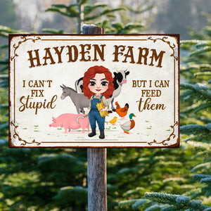 I Can't Fix Stupid But I Can Feed Them, Gift For Farmer, Personalized Metal Sign, Farmer Animal Metal Sign - Metal Wall Art - GoDuckee