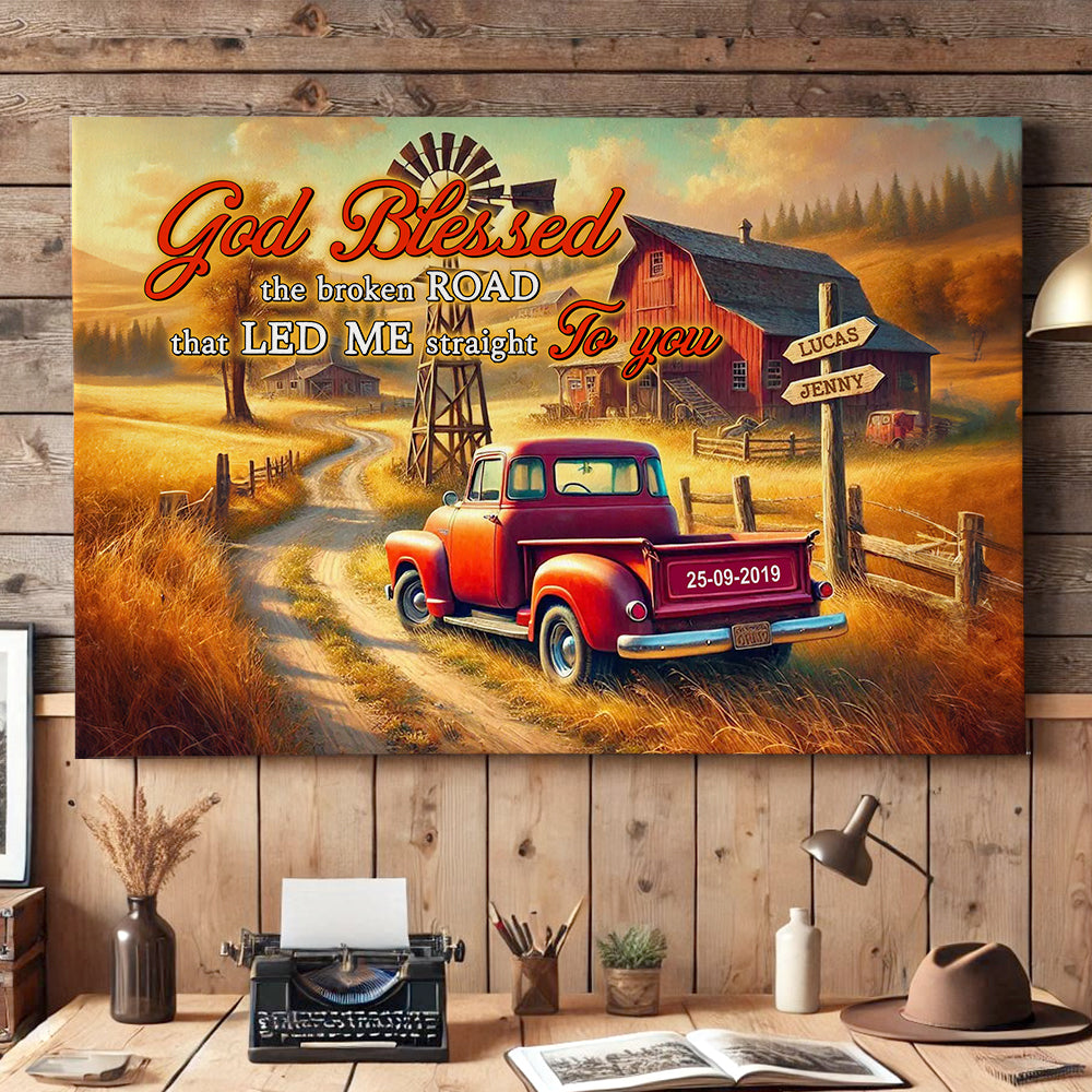 Discover Personalized Gifts For Couple Canvas Print God Blessed The Broken Road That Led Me Straight To You